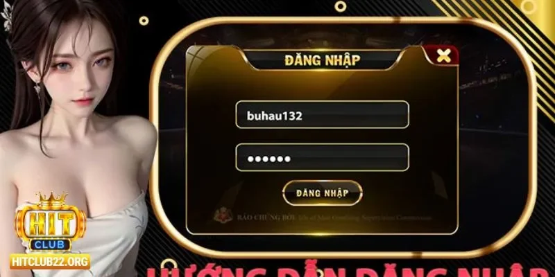 Đăng nhập Hitclub Đăng nhập hitclub có gì hấp dẫn?